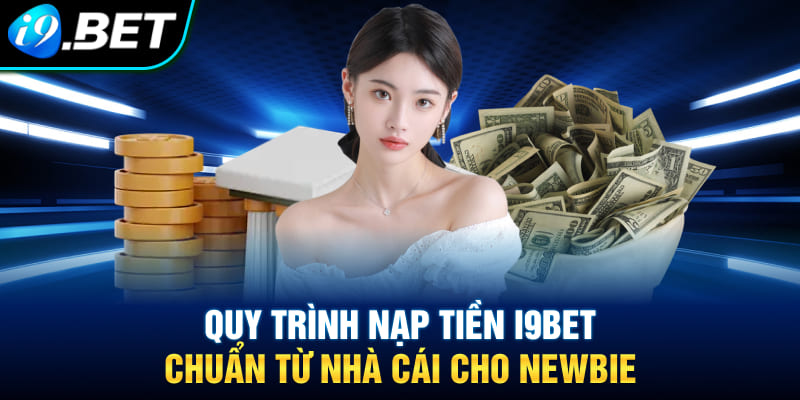 Cần đáp ứng những điều kiện sau khi nạp tiền vào i9bet