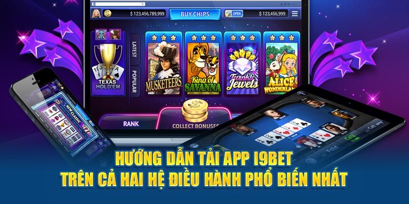 Quy trình tải app I9bet dễ dàng và nhanh chóng