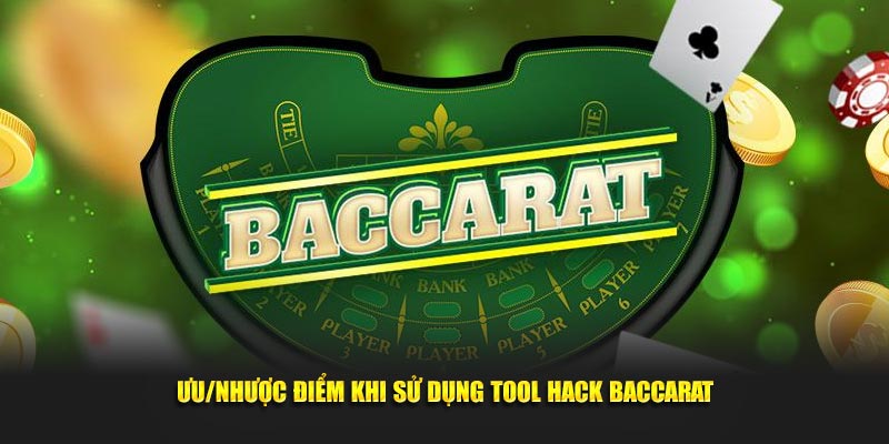 Một số lưu ý khi sử dụng tool hack baccarat